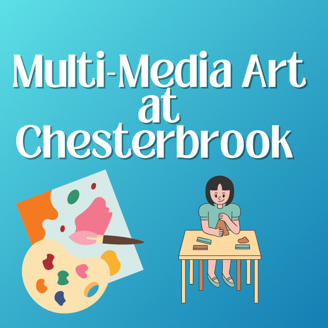 Multi-Media Art at Chesterbrook
